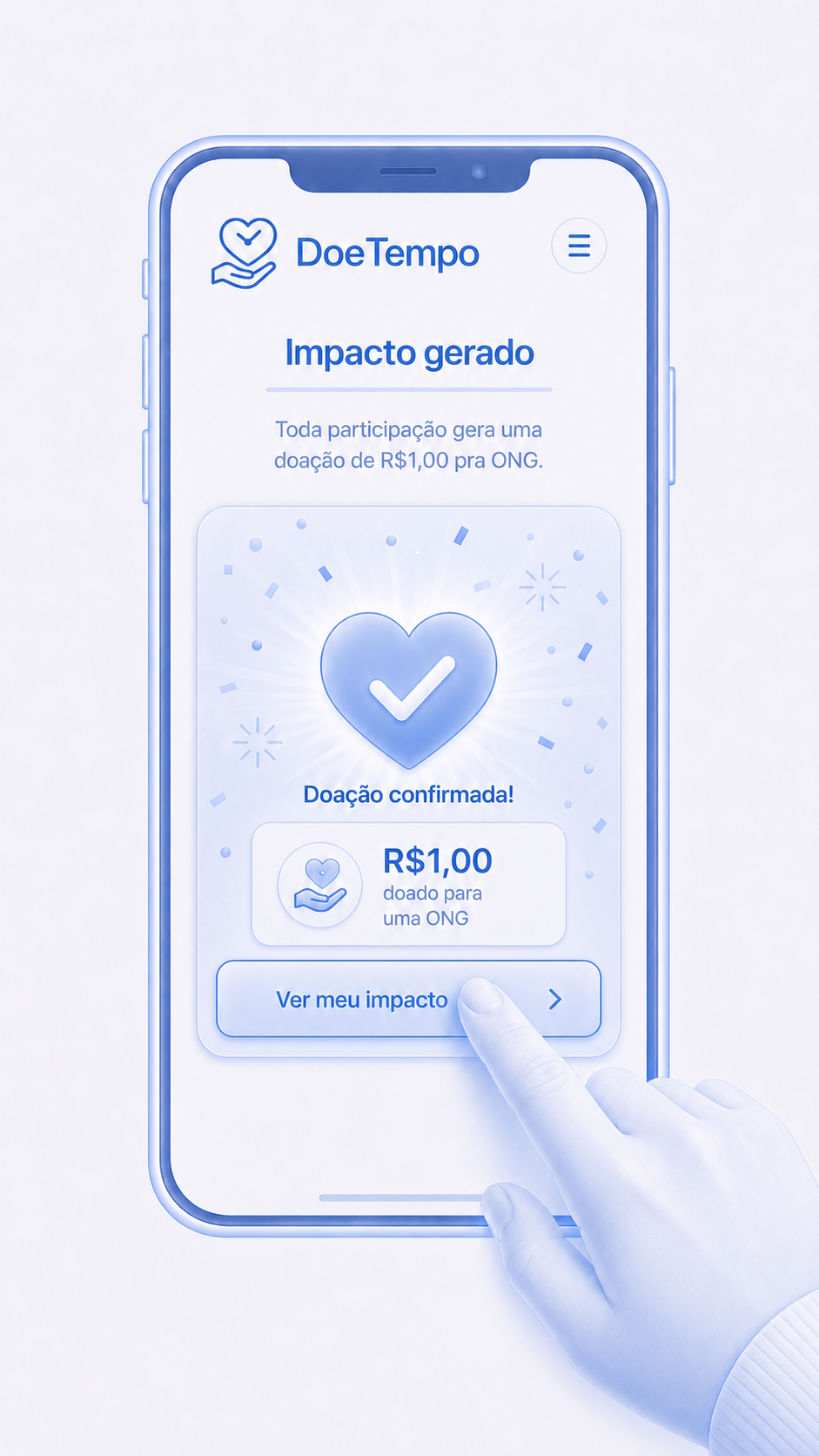 Impacto gerado: doação de R$1,00 confirmada para a ONG